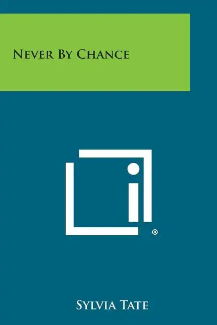 Never By Chance - Paperback