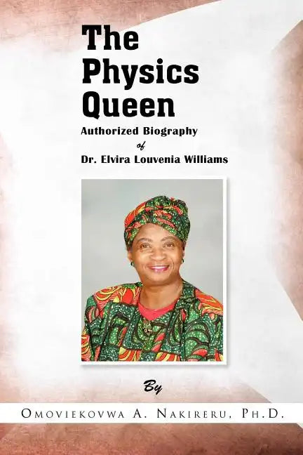 The Physics Queen - Paperback