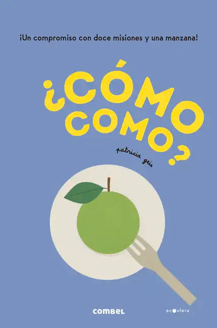 ¿Cómo Como? - Hardcover