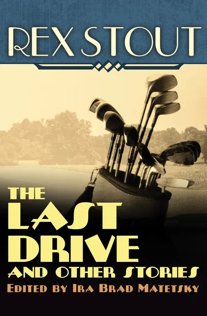 The Last Drive: And Other Stories - Paperback