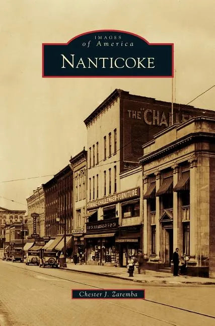 Nanticoke - Hardcover