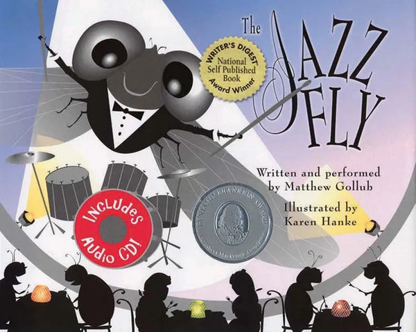 The Jazz Fly: Starring the Jazz Bugs [With CD] - Hardcover