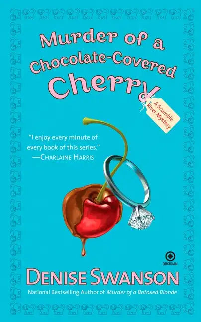 Murder of a Chocolate-Covered Cherry - Paperback