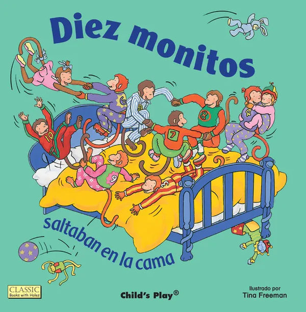 Diez Monitos Saltaban en la Cama = Ten Little Monkeys Jumping on the Bed - Paperback