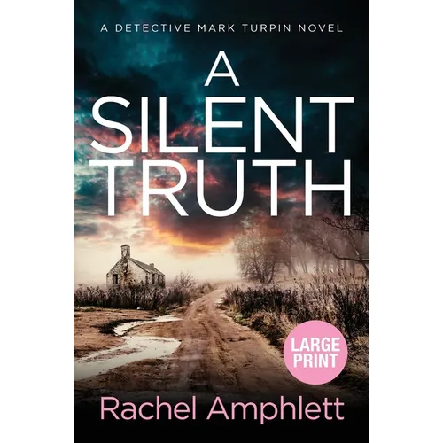 A Silent Truth: A Detective Mark Turpin murder mystery - Paperback