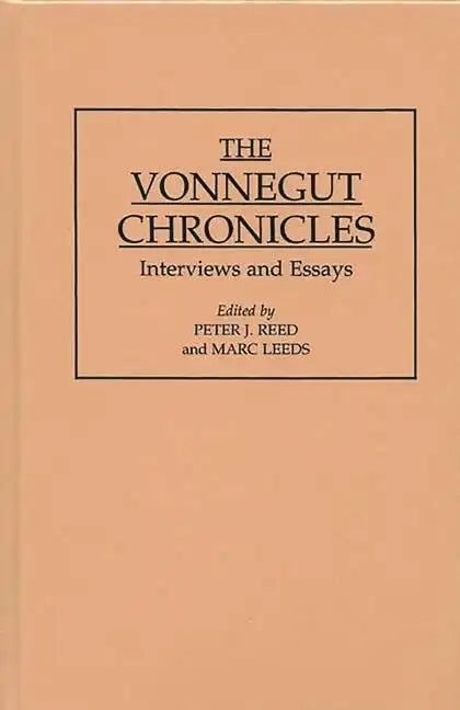 The Vonnegut Chronicles: Interviews and Essays - Hardcover