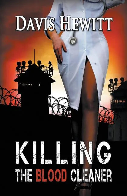 Killing the Blood Cleaner - Paperback