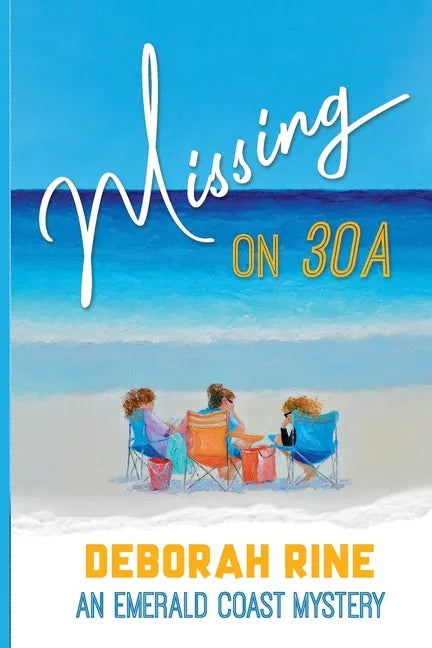 Missing on 30A: An Emerald Coast Mystery - Paperback