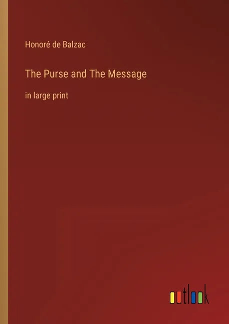 The Purse and The Message: in large print - Paperback