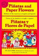 Pinatas and Paper Flowers: Holidays of the Americas in English and Spanish - Paperback