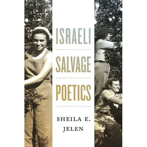Israeli Salvage Poetics - Paperback