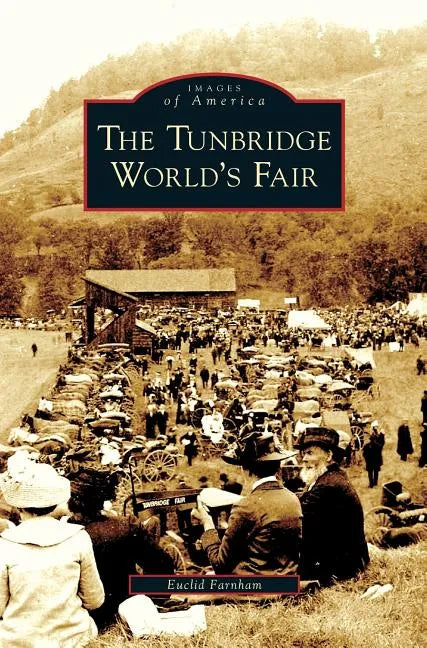 Tunbridge World's Fair - Hardcover