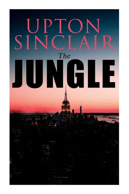 The Jungle: Political Novel - Paperback