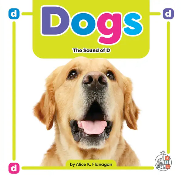 Dogs: The Sound of D - Library Binding