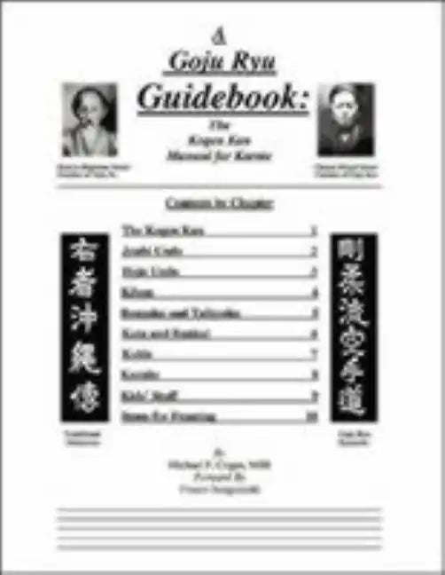 A Goju Ryu Guidebook: The Kogen Kan Manual for Karate - Paperback