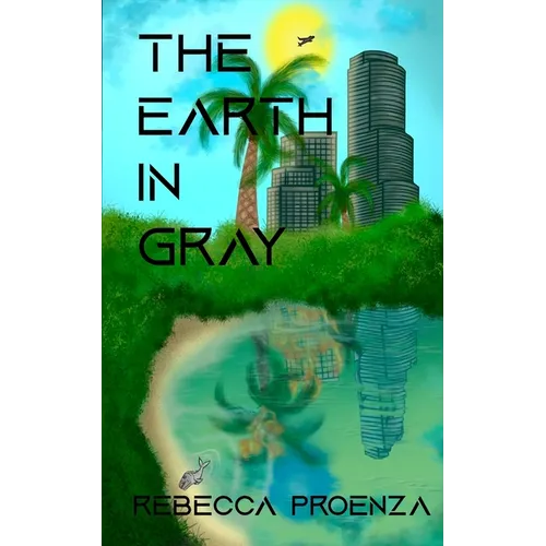 The Earth In Gray - Paperback