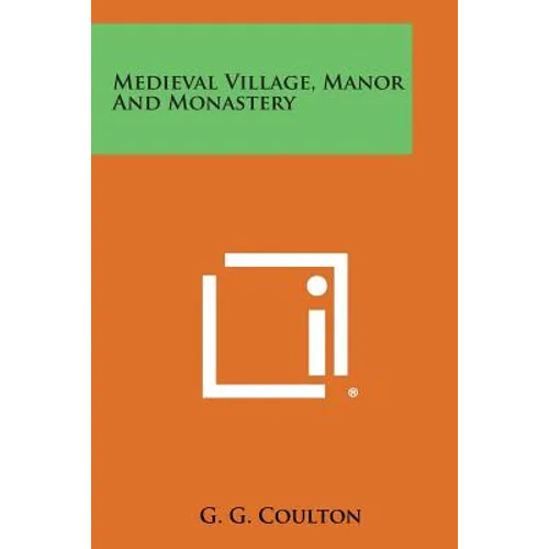 Medieval Village, Manor and Monastery - Paperback