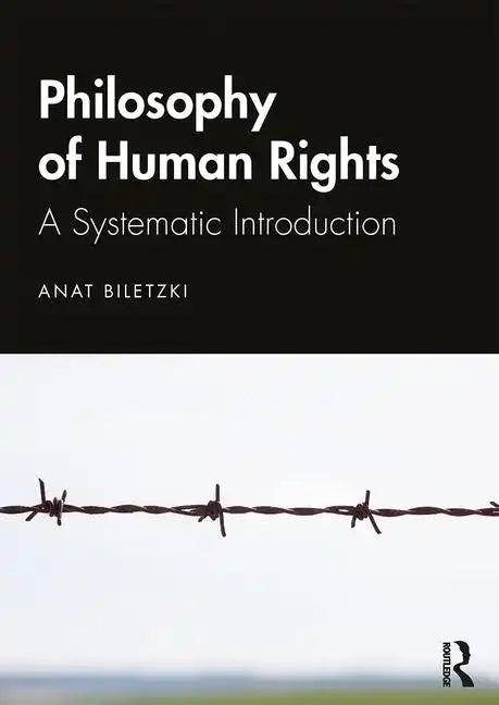 Philosophy of Human Rights: A Systematic Introduction - Paperback