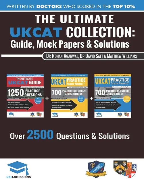 The Ultimate UKCAT Collection: 3 Books In One, 2,650 Practice Questions, Fully Worked Solutions, Includes 6 Mock Papers, 2019 Edition, UniAdmissions - Paperback