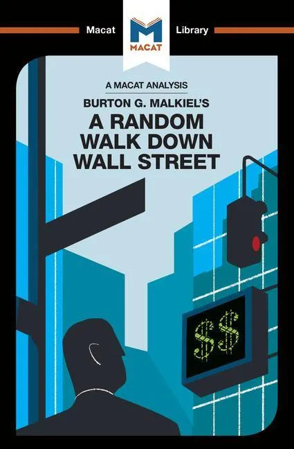 An Analysis of Burton G. Malkiel's a Random Walk Down Wall Street - Paperback