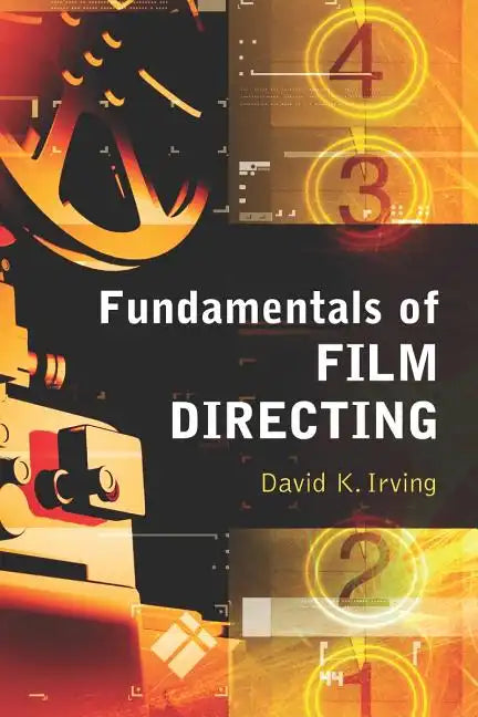 Fundamentals of Film Directing - Paperback