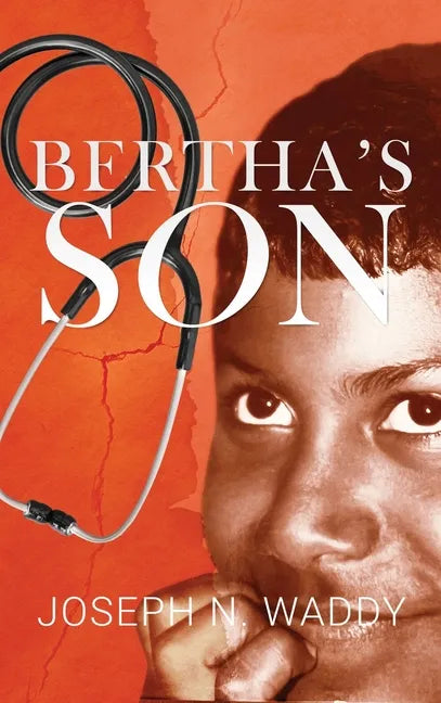 Bertha's Son - Hardcover