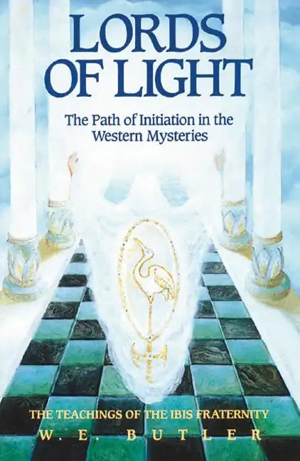 Lords of Light: The Path of Initiation in the Western Mysteries - Paperback