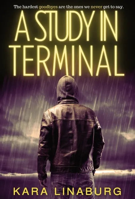 A Study in Terminal - Hardcover