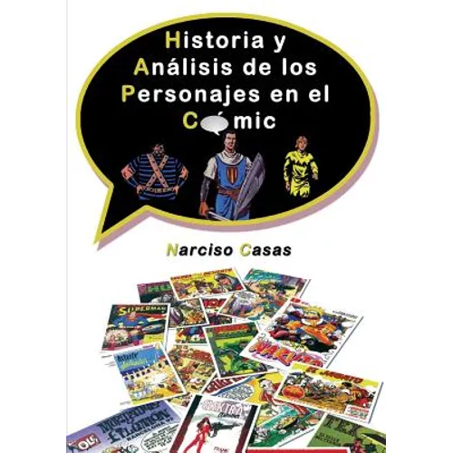 Historia y Análisis de los Personajes en el Cómic - Paperback
