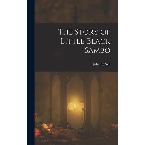 The Story of Little Black Sambo - Hardcover