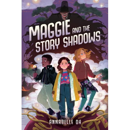 Maggie and the Story Shadows - Hardcover