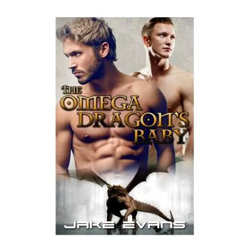 Gay Romance: The Omega Dragon's Baby (MM Dragon Shifter MPREG) - Paperback
