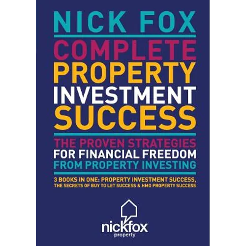 Complete Property Investment Success - Paperback