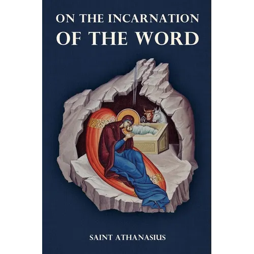On the Incarnation of the Word - Paperback