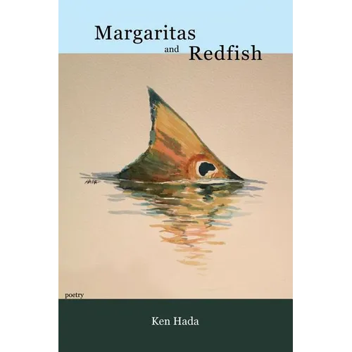 Margaritas and Redfish - Paperback