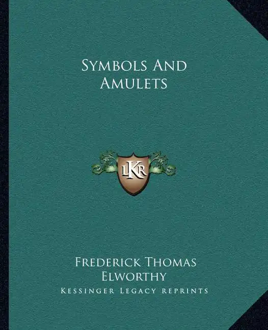 Symbols and Amulets - Paperback