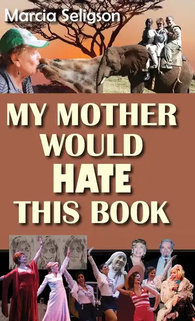 My Mother Would Hate This Book - Hardcover