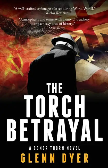 The Torch Betrayal: A Classic World War II Spy Thriller - Paperback