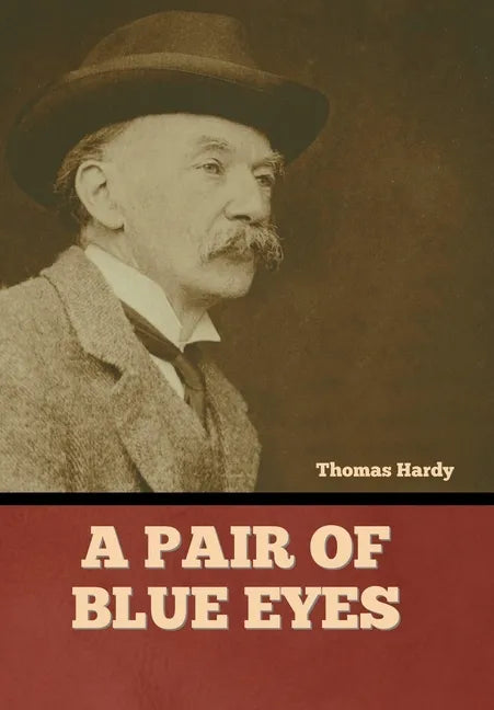 A Pair of Blue Eyes - Hardcover