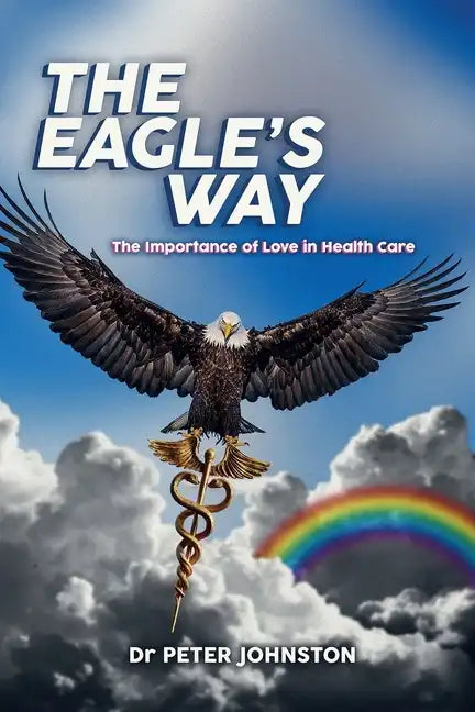 The Eagle's Way - Paperback