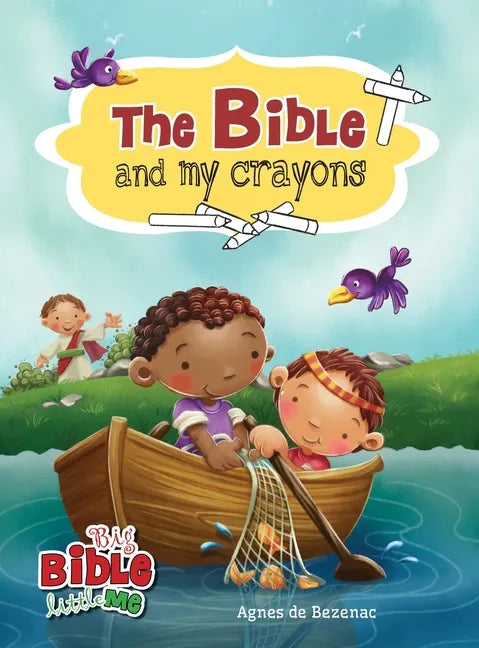 The Bible and My Crayons: Coloring and Activity Book - Hardcover