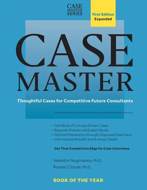 Case Master: Thoughtful Cases for Competitive Future Consultants - Paperback