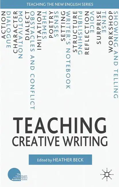 Teaching Creative Writing - Paperback