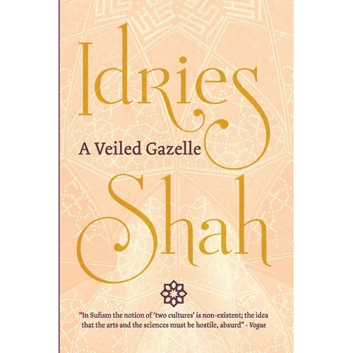 A Veiled Gazelle: Seeing How to See (Pocket Edition) - Paperback