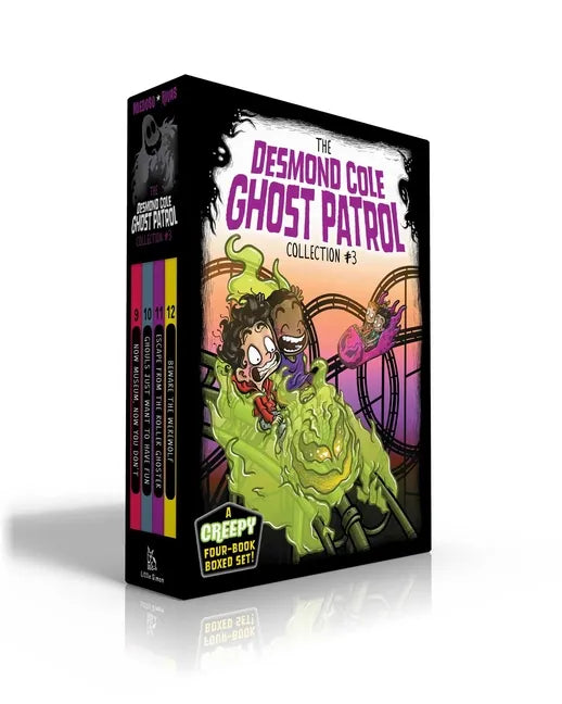 The Desmond Cole Ghost Patrol Collection #3 (Boxed Set): Now Museum, Now You Don't; Ghouls Just Want to Have Fun; Escape from the Roller Ghoster; Bewa - Paperback