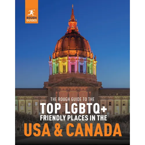 The Rough Guide to the Top LGBTQ+ Friendly Places in the USA & Canada - Paperback