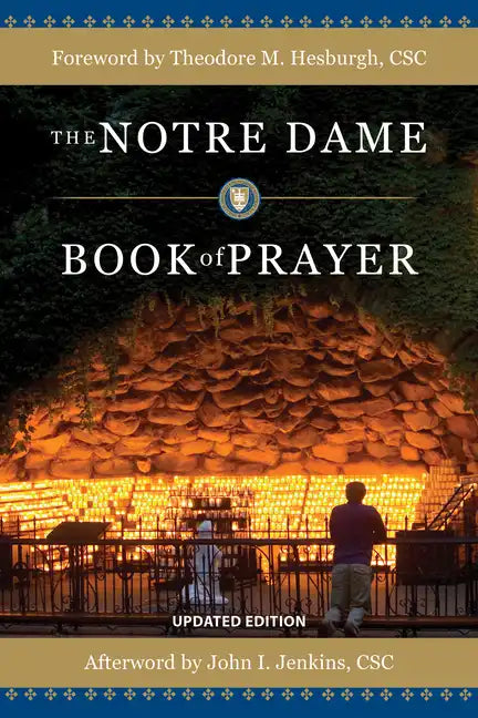 The Notre Dame Book of Prayer - Paperback