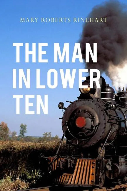 The Man In Lower Ten - Paperback