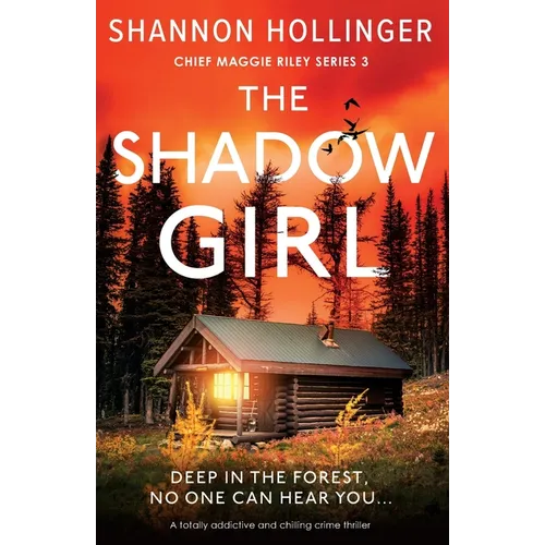 The Shadow Girl: A totally addictive and chilling crime thriller - Paperback
