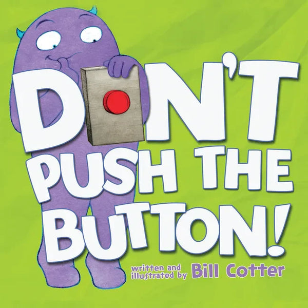 Don't Push the Button! - Board Book